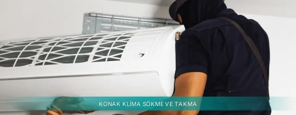 Konak İlçemi Siemens Klima Sökme ve Takma